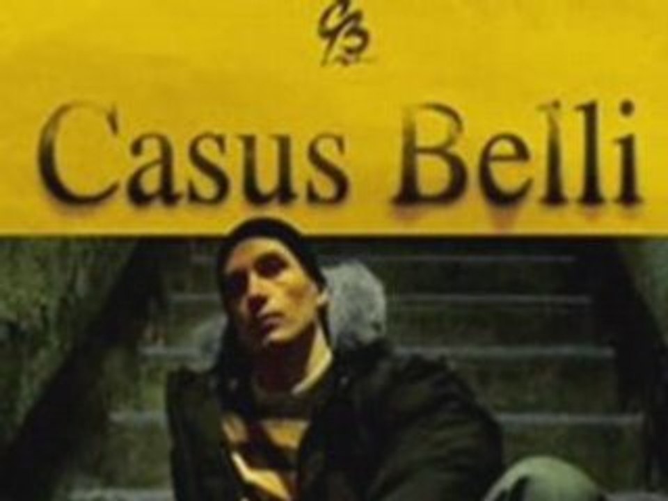 Casus belli - Prépare toi