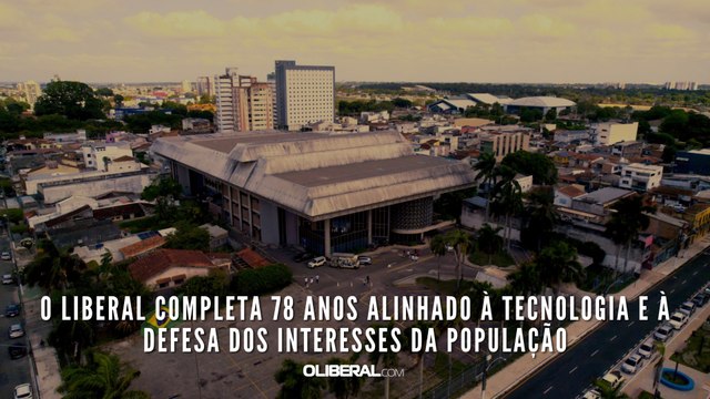 O LIBERAL completa 78 anos alinhado à tecnologia e à defesa dos interesses da população