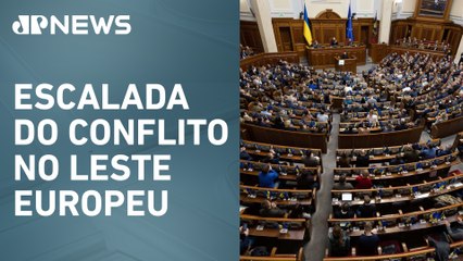 Parlamento ucraniano é fechado por medo de bombardeio russo