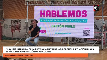 “Hay una intención de la provincia en trabajar, porque la situación nunca es fácil en la prevención de adicciones”