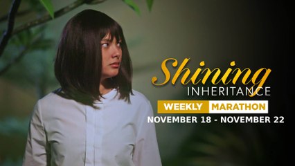 Shining Inheritance Weekly Marathon | November 18-22, 2024 🌟