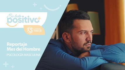 Reportaje: La Salud Emocional de los hombres frente a diagnósticos difíciles
