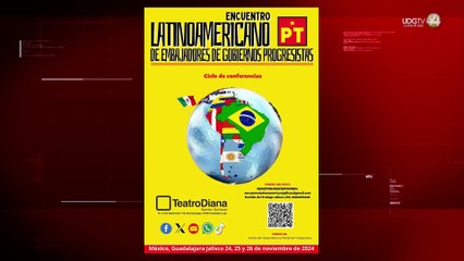 Guadalajara será sede del Encuentro Latinoamericano de Gobiernos Progresistas