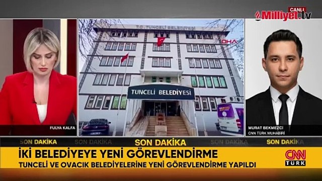 Tunceli ve Ovacık belediyelerine kayyum atandı