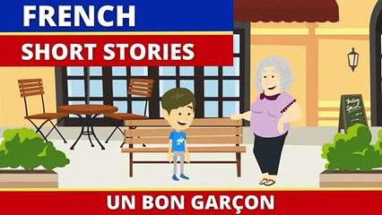 A Short Animated Film in French Un Bon Garçon with moral lessons