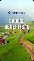 Spouse Benefits in Switzerland for Work and Study Visas - Scoutabroad