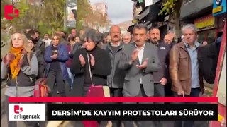 Dersim'de kayyım protestoları sürüyor