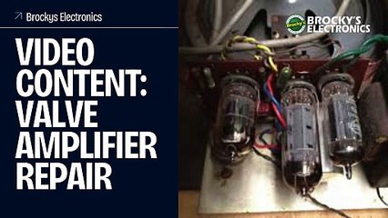 Valve Amplifier Repair