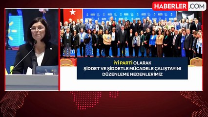 İYİ Parti, Şiddetle Mücadele İçin Eylem Planı Oluşturacak