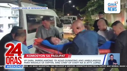 Kampo ni VP Sara Duterte, pumalag sa utos ng Kamara na ilipat ang kanyang chief of staff: VP Sara, naglitanya at pinagmumura sina PBBM, First Lady at Speaker Romualdez | 24 Oras Weekend