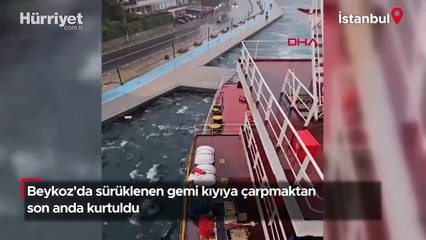 Beykoz'da sürüklenen gemi kıyıya çarpmaktan son anda kurtuldu!