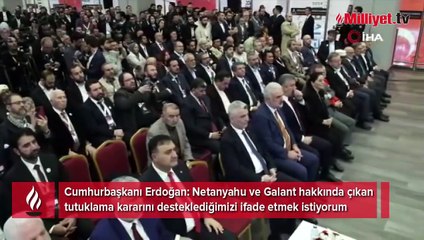 Cumhurbaşkanı Erdoğan'dan Netanyahu'ya tutuklama kararıyla ilgili ilk açıklama