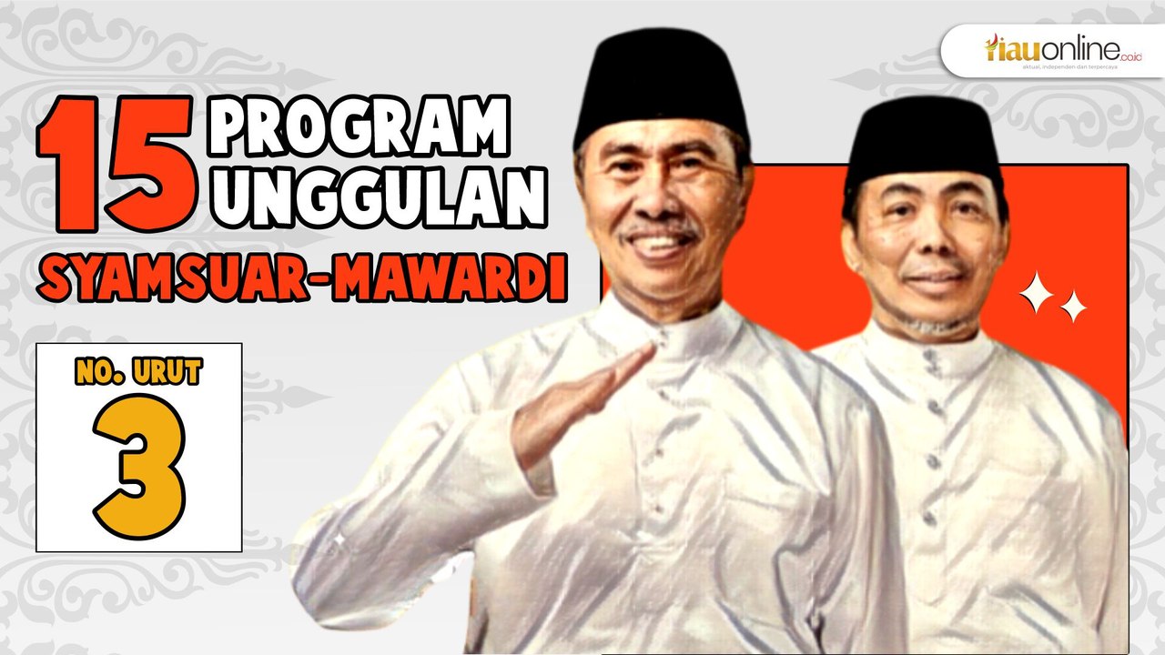 15 Program Unggulan calon Gubernur dan Wakil Gubernur Riau, Syamsuar - Mawardi