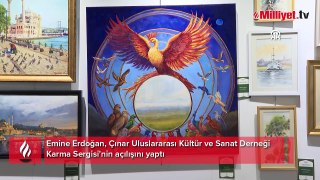 Emine Erdoğan, Çınar Uluslararası Kültür ve Sanat Derneği Karma Sergisi'nin açılışını yaptı