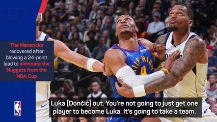 It takes more than one player for Mavs to cope without injured Doncic - Kidd