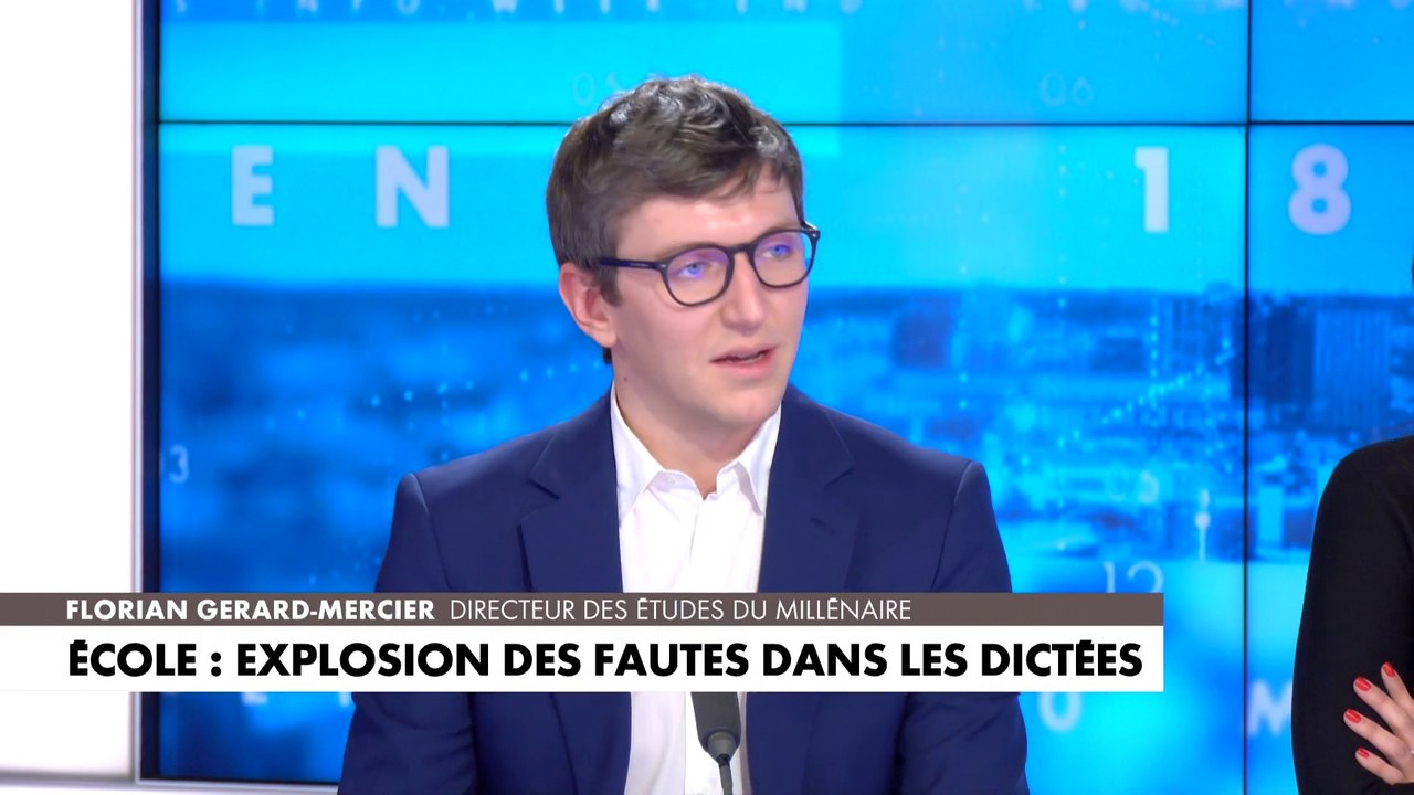 Florian Gérard-Mercier sur l'explosion des fautes dans les dictées dans les écoles françaises