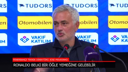 Jose Mourinho'dan Ronaldo açıklaması: Öğle yemeğine gelebilir