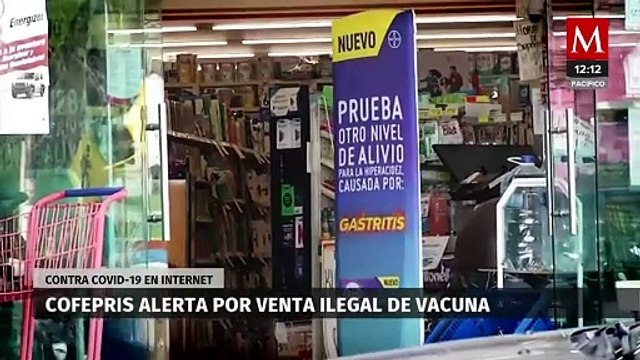 Cofepris alerta por venta ilegal de vacunas contra covid-19 en internet