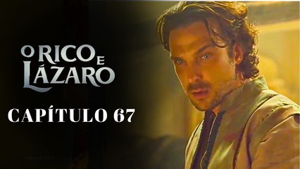 O RICO E LÁZARO - CAPÍTULO 67