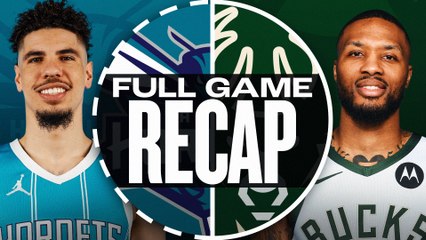 Game Recap: Bucks 125, Hornets 119