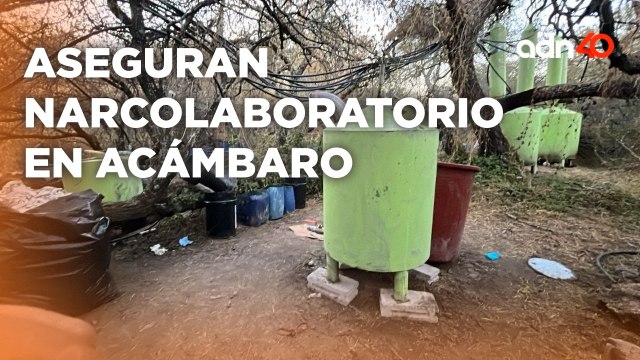 Duro golpe al narco en Guanajuato, aseguran narcolaboratorio con más de 6 millones de dosis de droga
