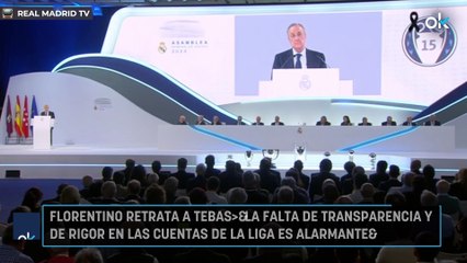 Florentino retrata a Tebas: "La falta de transparencia y de rigor en las cuentas de la Liga es alarmante"