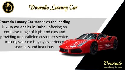 Luxury car showroom in dubai, UAE - Dourado Luxury Car