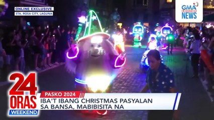 Online Exclusive: Iba't ibang Christmas pasyalan sa bansa, mabibisita na | 24 Oras Weekend