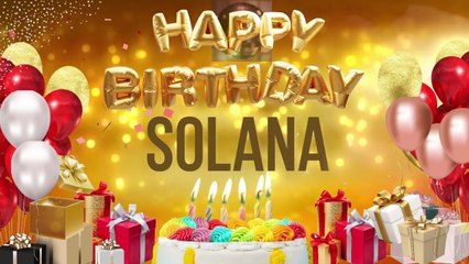 SOLANA - Happy Birthday Solana