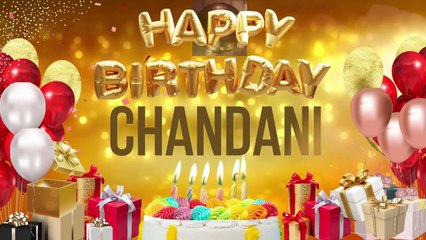 CHANDANI - Happy Birthday Chandani