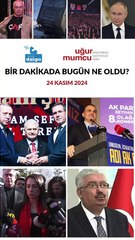 Bir dakikada bugün ne oldu?