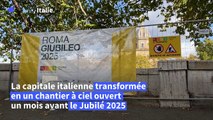 À un mois du Jubilé 2025, Rome transformée en un vaste chantier