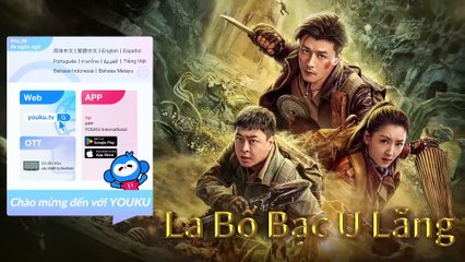 [HOTCLIP] Cô Gái Hiến Tế Đánh Thức Quái Vật Trong Mộ _ La Bố Bạc U Lăng