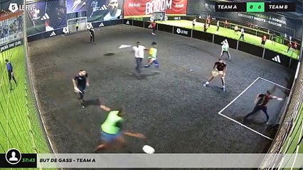 But de Gass - Team A