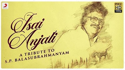 Isai Anjali _ Tribute to S.P. Balasubrahmanyam _ SPB _  @CFM-AMZ  _ 1980's Hits (1)