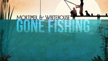 Mortimer & Whitehouse Gone Fishing S07E07 (03 Nov 2024)