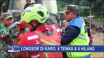 Update 10 Warga Hilang Akibat Longsor di Karo, Tim Gabungan Temukan 4 Orang Tewas