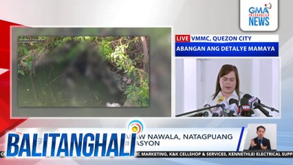 Lalaking ilang araw nawala, natagpuang patay sa isang irigasyon | Balitanghali