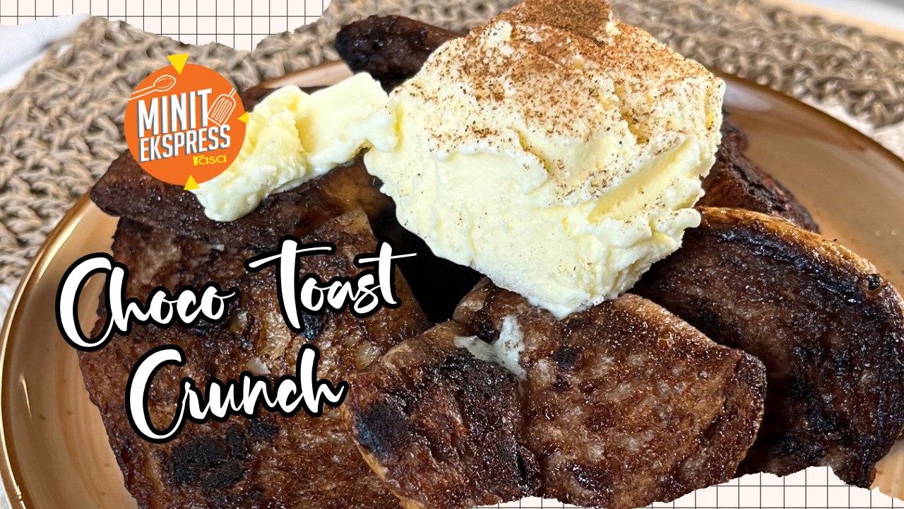 Choco Toast Crunch, Contoh Menu Sarapan Atau Snek Manisan Lazat