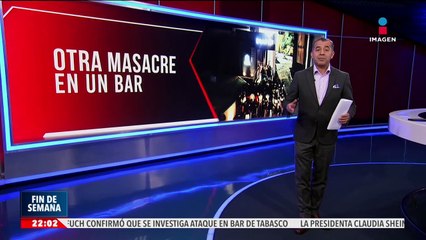 Grupo armado irrumpe en antro de Tabasco, abre fuego y deja 6 muertos