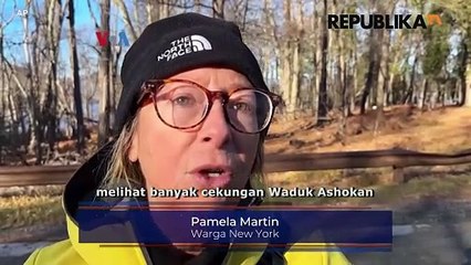 Waduk Kurang Air, Jutaan Warga Kota New York Siaga Kekeringan