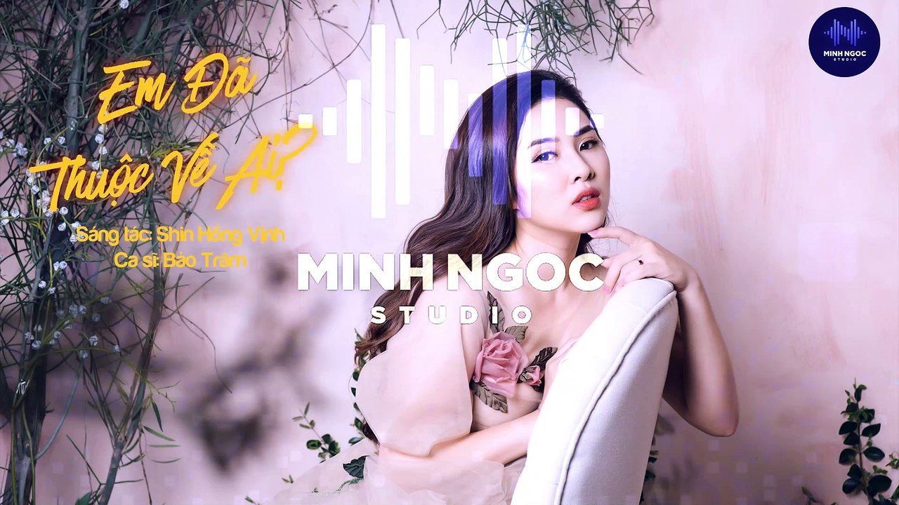 Em Đã Thuộc Về Ai (OST Cây Táo Nở Hoa) Karaoke | Bảo Trâm | Minh Ngọc Studio