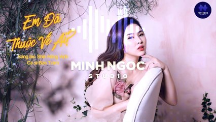 Em Đã Thuộc Về Ai (OST Cây Táo Nở Hoa) Karaoke | Bảo Trâm | Minh Ngọc Studio