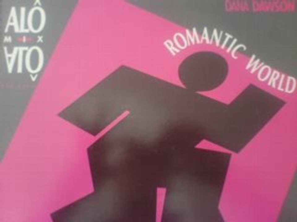 Dana dawson - romantic world (alô - alô mix)