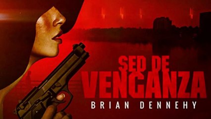 Sed de Venganza | Película Completa Español Latino HD (1080p) | Suspenso