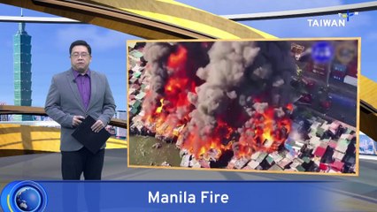 Manila Shantytown Fire Destroys Hundreds of Homes