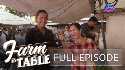 Chef JR Royol quizzes the Food Explorers! (Full Episode) | Farm To Table