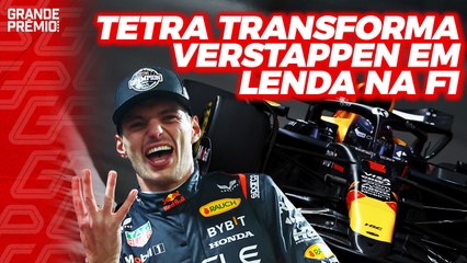 VERSTAPPEN ANIQUILA PSEUDO-CONCORRÊNCIA E VIRA LENDA NA F1