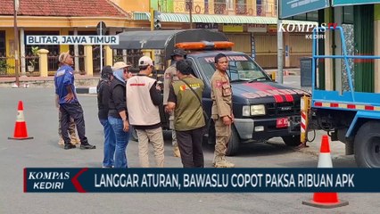 Bawaslu Kabupaten Blitar Copot Paksa Ribuan Alat Peraga Kampanye Yang Langgar Aturan