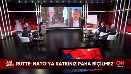 Rutte Erdoğan'dan ne istedi? Trump derin devletin adamı mı oldu? NATO "savaş" derse Türkiye ne yapar? Akıl Çemberi'nde konuşuldu